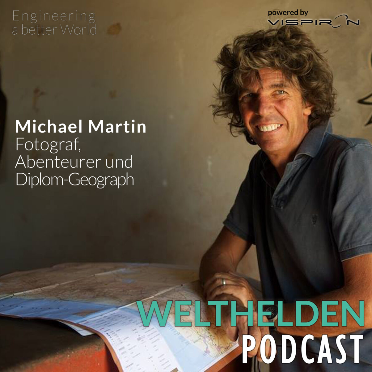 Welthelden_Podcast_VISPIRON_SYSTEMS_Michael_Martin